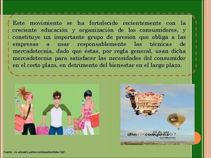 Este movimiento se ha fortalecido recientemente con la creciente educación y organización de los