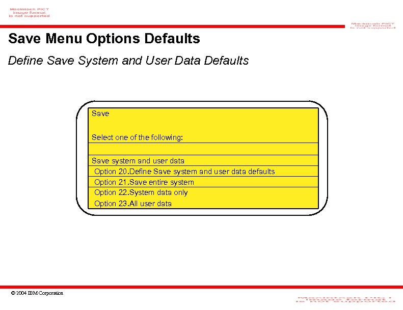 Save Menu Options Defaults Define Save System and User Data Defaults Save Select one