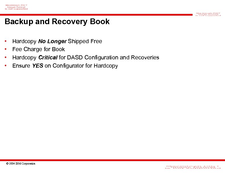 Backup and Recovery Book • • Hardcopy No Longer Shipped Free Fee Charge for