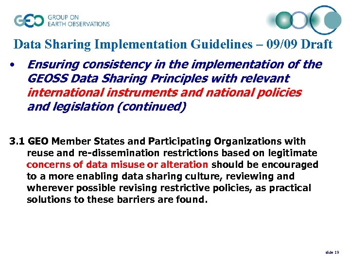 Data Sharing Implementation Guidelines – 09/09 Draft • Ensuring consistency in the implementation of