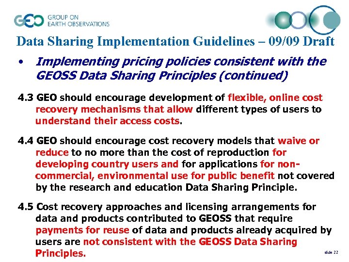 Data Sharing Implementation Guidelines – 09/09 Draft • Implementing pricing policies consistent with the