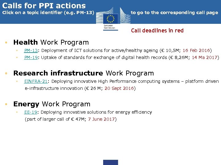 Calls for PPI actions Click on a topic identifier (e. g. PM-13) to go