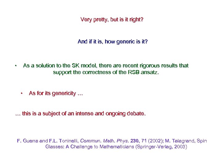 Very pretty, but is it right? And if it is, how generic is it?