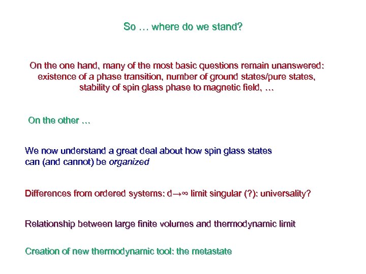 So … where do we stand? On the one hand, many of the most