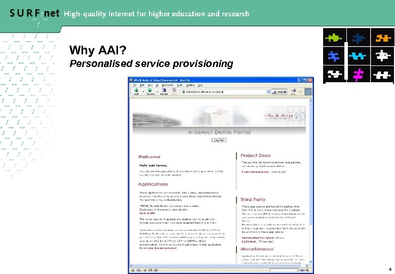 Why AAI? Personalised service provisioning 4 