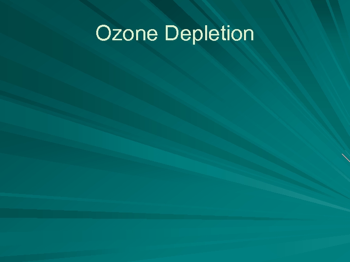Ozone Depletion 