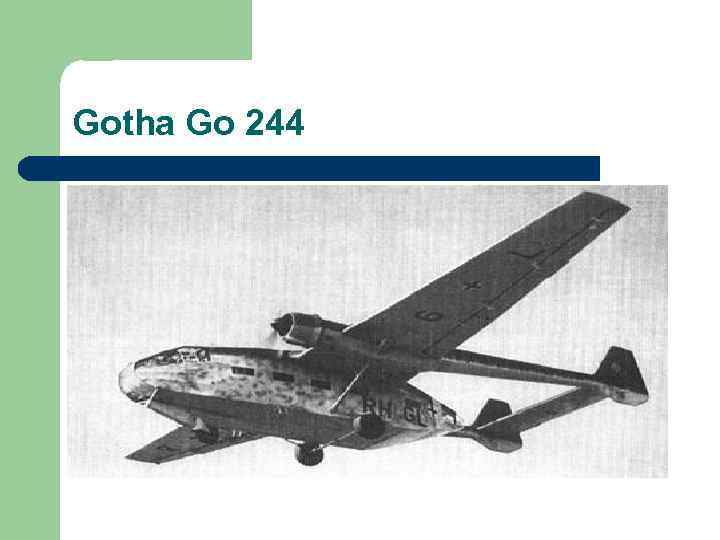 Gotha Go 244 