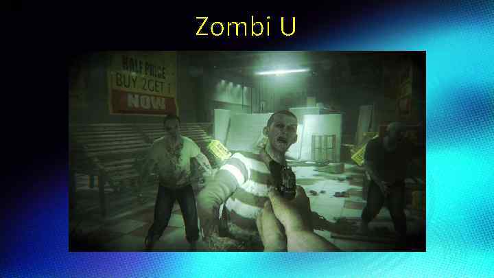 Zombi U 