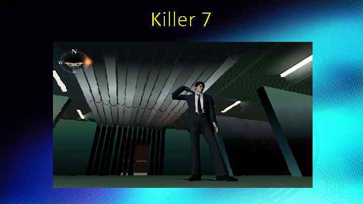 Killer 7 