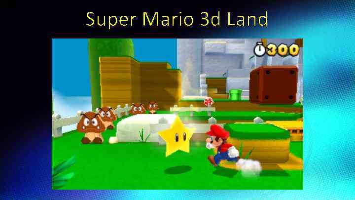 Super Mario 3 d Land 