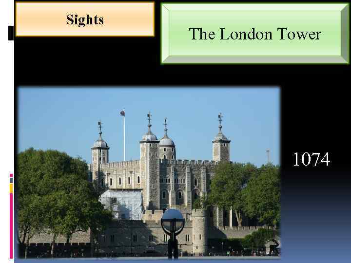 Sights The London Tower 1074 