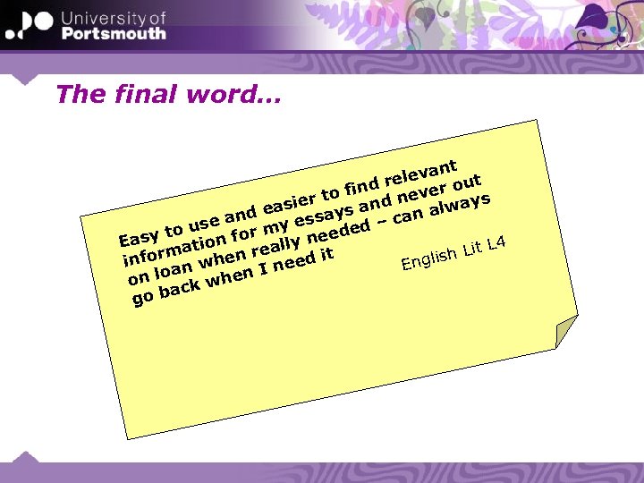 The final word… ant elev out dr o fin d never ys rt an