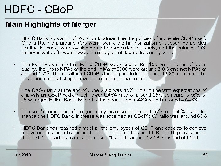 HDFC - CBo. P Main Highlights of Merger • HDFC Bank took a hit
