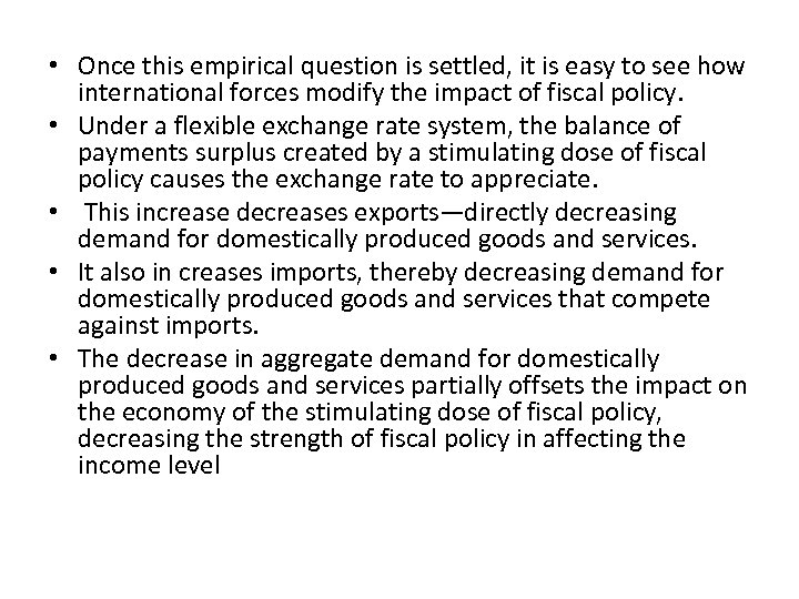 • Once this empirical question is settled, it is easy to see how