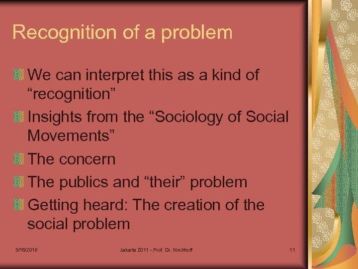 Recognition of a problem We can interpret this as a kind of “recognition” Insights