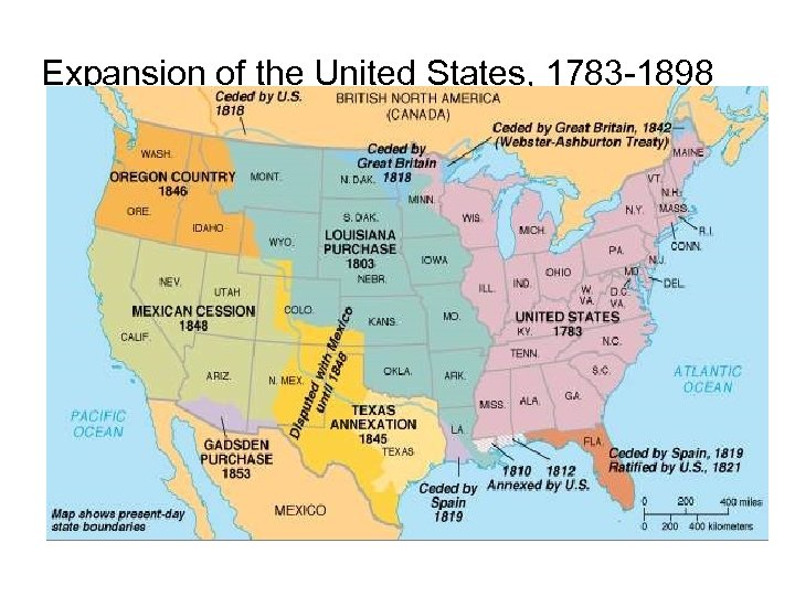 Expansion of the United States, 1783 -1898 