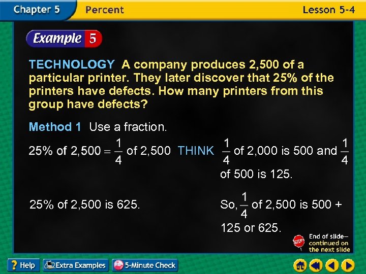TECHNOLOGY A company produces 2, 500 of a particular printer. They later discover that