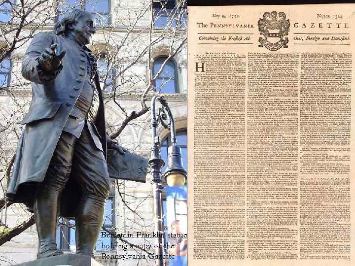 Benjamin Franklin statue holding a copy of the Pennsylvania Gazette 