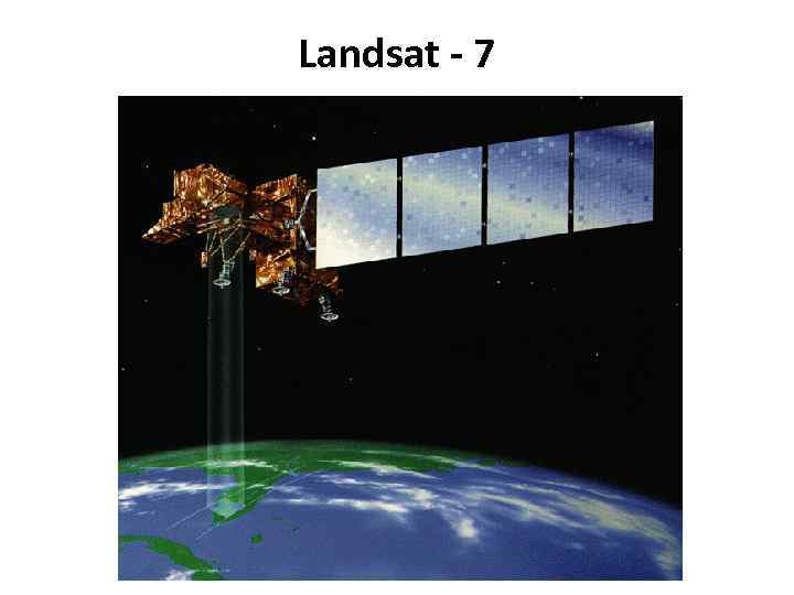Landsat - 7 