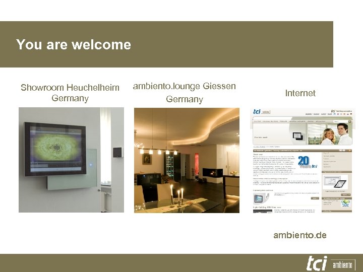 You are welcome Showroom Heuchelheim Germany ambiento. lounge Giessen Germany Internet ambiento. de 