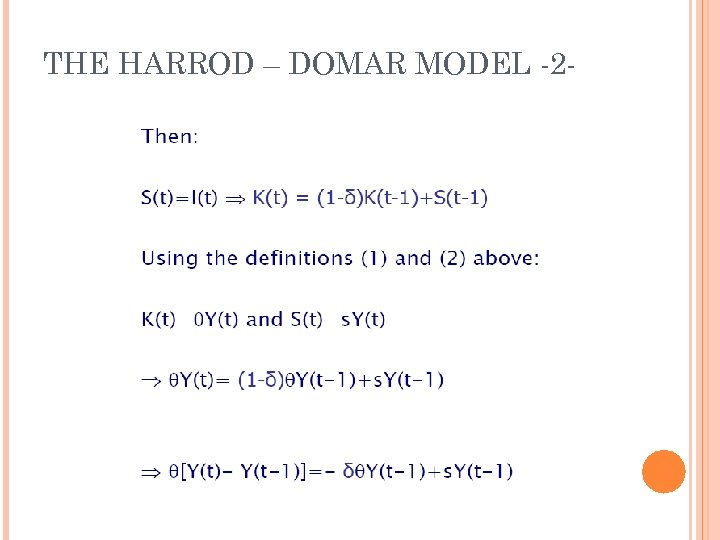 THE HARROD – DOMAR MODEL -2 - 