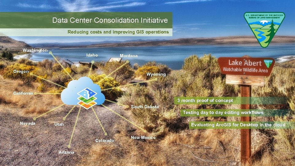 Data Center Consolidation Initiative Reducing costs and improving GIS operations Washington Idaho Oregon Montana
