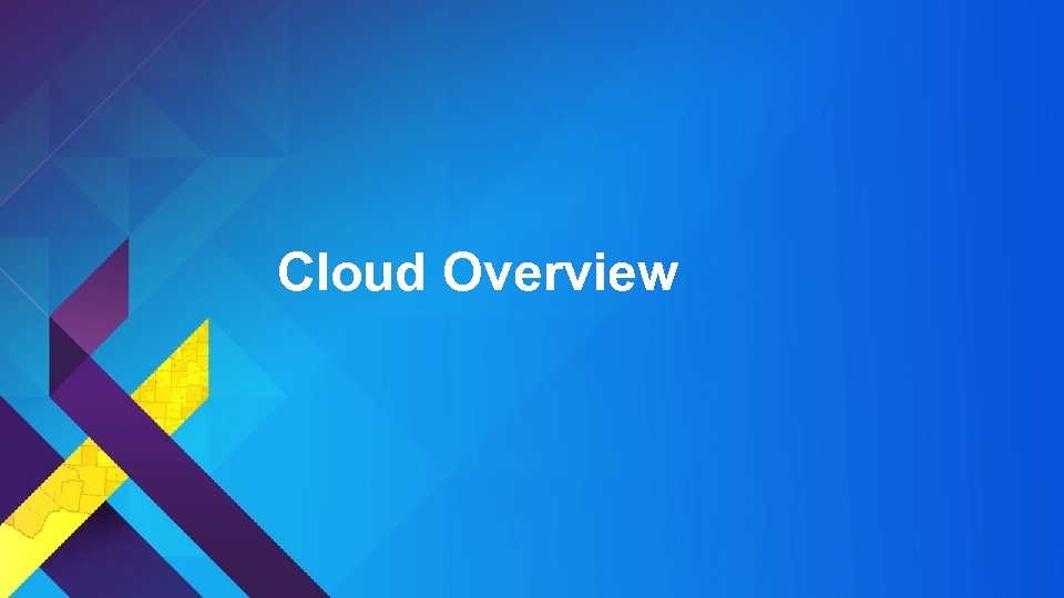 Cloud Overview 