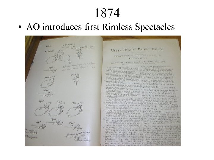 1874 • AO introduces first Rimless Spectacles 