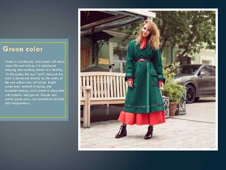 Green color Green is traditionally associated with ideas about life and nature, it is