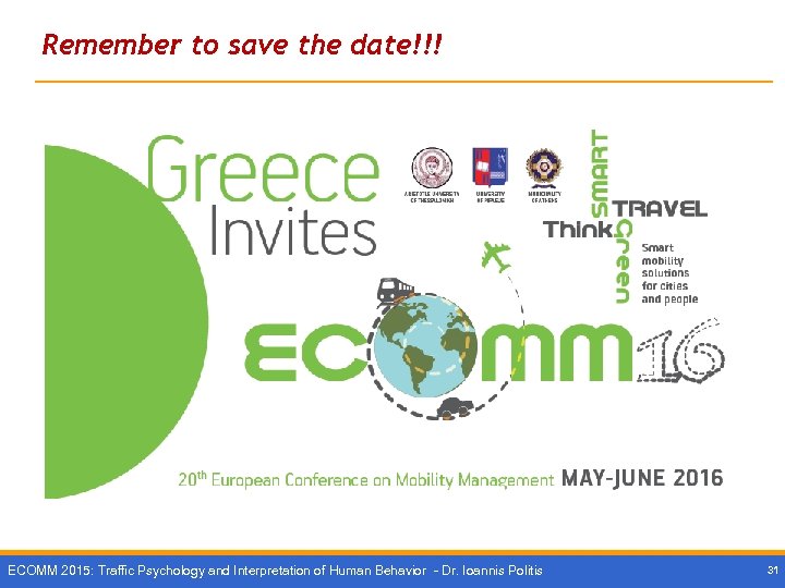 Remember to save the date!!! ECOMM 2015: Traffic Psychology and Interpretation of Human Behavior