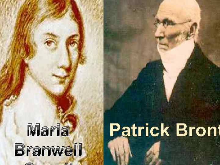 Maria Branwell Patrick Bront 