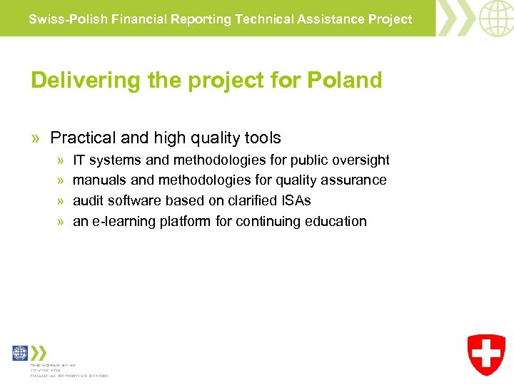 Swiss-Polish Financial Reporting Technical Assistance Project Delivering the project for Poland » Practical and