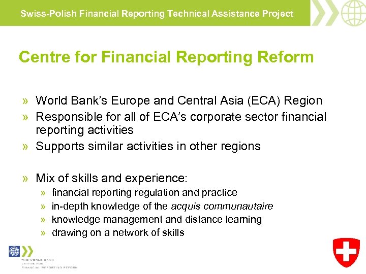 Swiss-Polish Financial Reporting Technical Assistance Project Centre for Financial Reporting Reform » World Bank’s