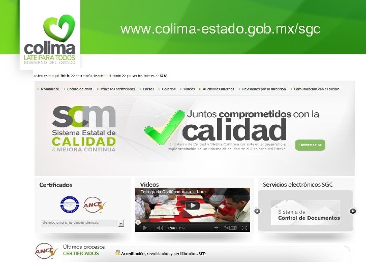 www. colima-estado. gob. mx/sgc 