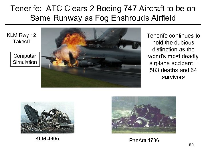 Tenerife: ATC Clears 2 Boeing 747 Aircraft to be on Same Runway as Fog