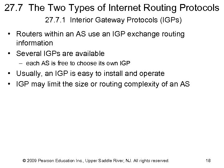 27. 7 The Two Types of Internet Routing Protocols 27. 7. 1 Interior Gateway