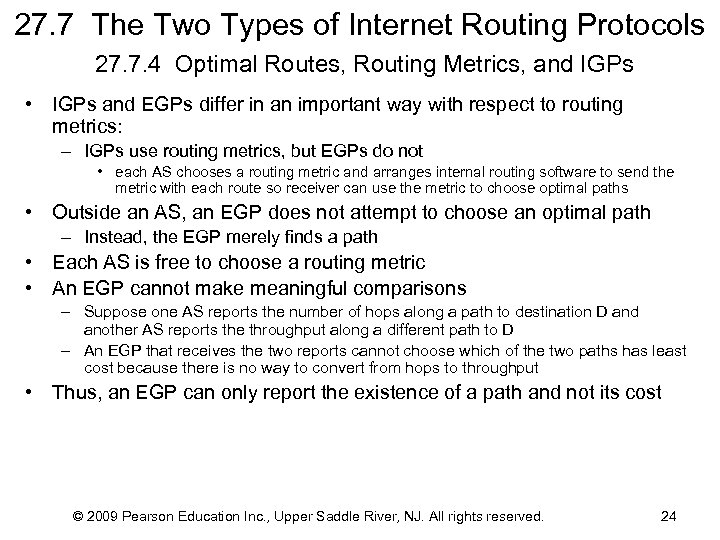 27. 7 The Two Types of Internet Routing Protocols 27. 7. 4 Optimal Routes,