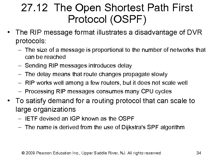 27. 12 The Open Shortest Path First Protocol (OSPF) • The RIP message format