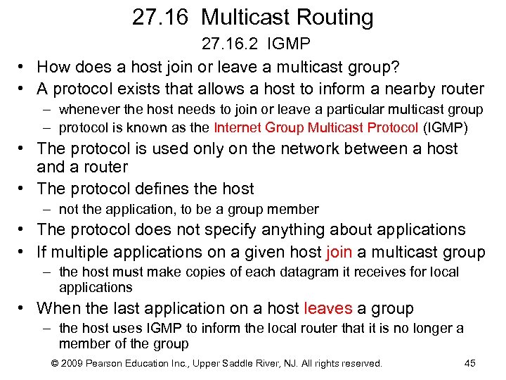 27. 16 Multicast Routing 27. 16. 2 IGMP • How does a host join
