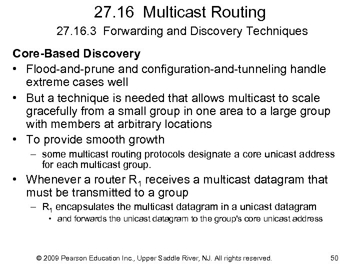 27. 16 Multicast Routing 27. 16. 3 Forwarding and Discovery Techniques Core-Based Discovery •