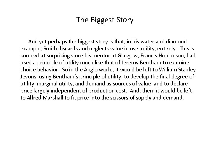 The Biggest Story And yet perhaps the biggest story is that, in his water