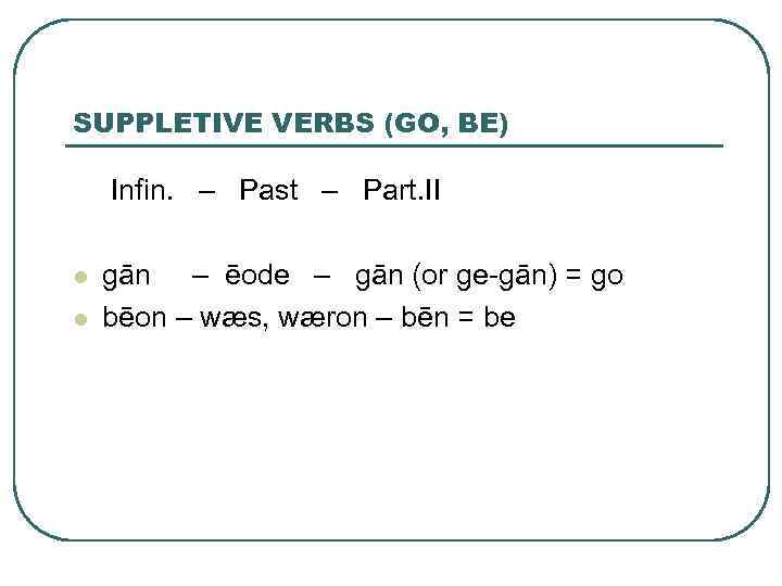 Old verbs