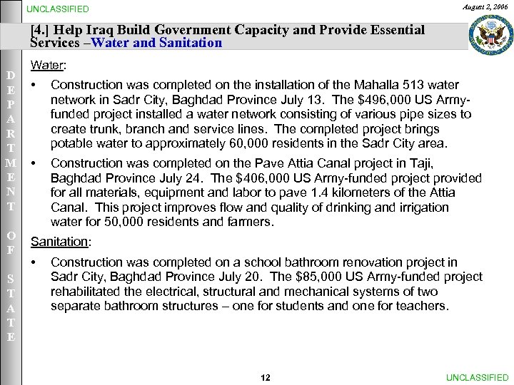 August 2, 2006 UNCLASSIFIED [4. ] Help Iraq Build Government Capacity and Provide Essential