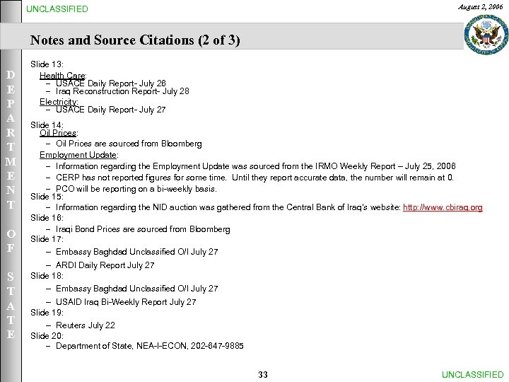 August 2, 2006 UNCLASSIFIED Notes and Source Citations (2 of 3) D E P