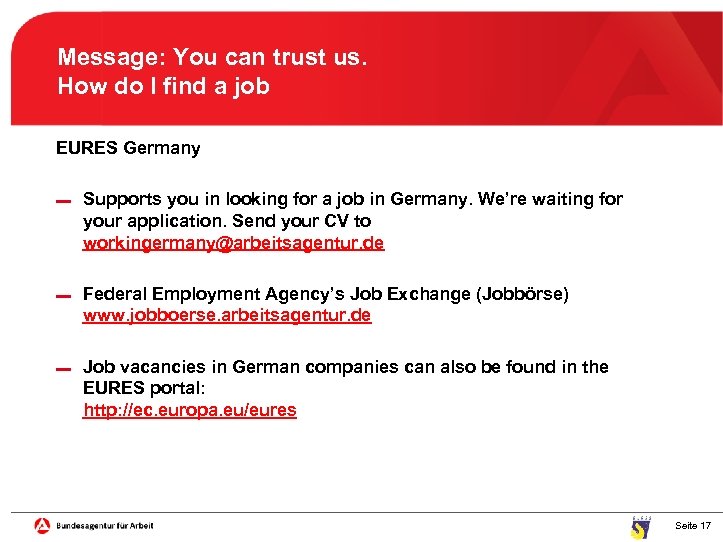 Message: You can trust us. How do I find a job EURES Germany ▬