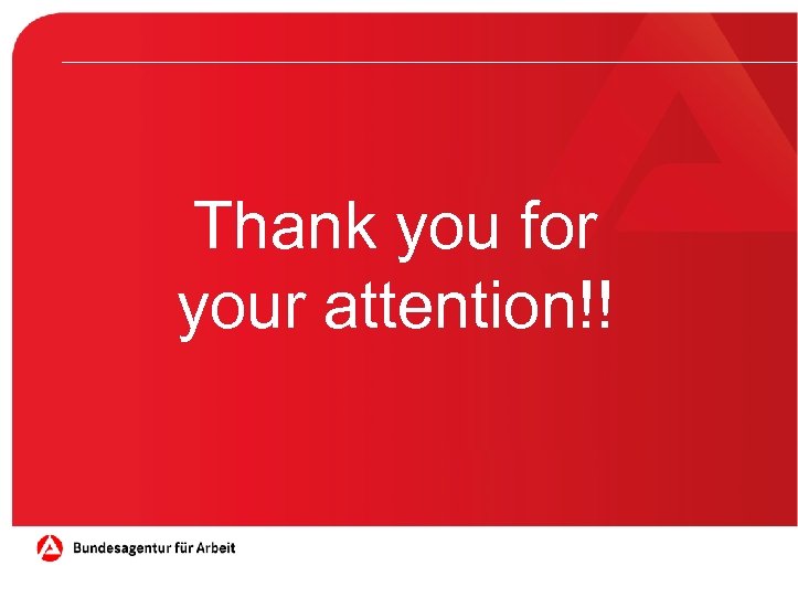 Thank you for your attention!! 