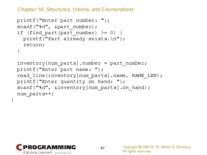 Chapter 16: Structures, Unions, and Enumerations printf(