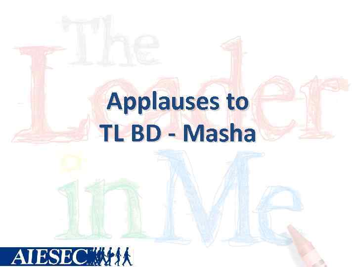 Applauses to TL BD - Masha 