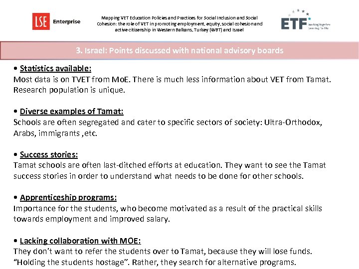 Mapping VET Education Policies and Practices for Social Inclusion and Social Cohesion: the role