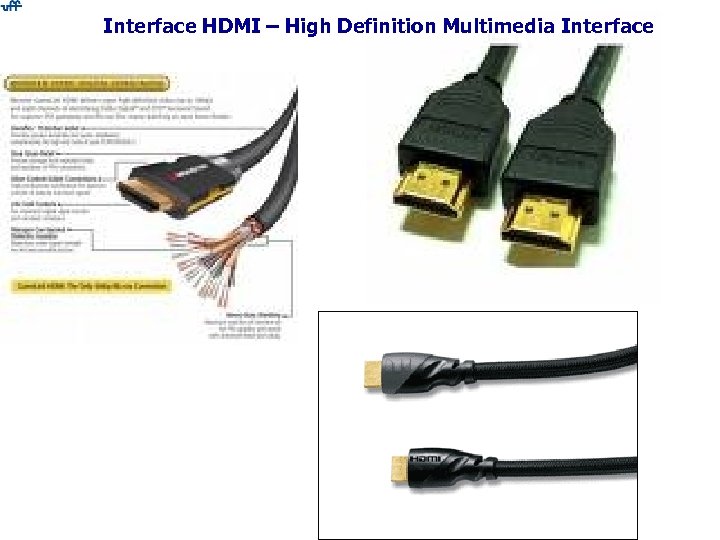 Interface HDMI – High Definition Multimedia Interface 